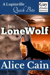 Jai s Lone Wolf [Gay Erotic romance]
