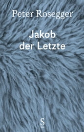 Jakob der Letzte