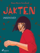 Jakten - Undercover