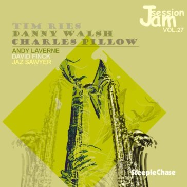 Jam session vol. 27 - Walsh/Ries/Pillow
