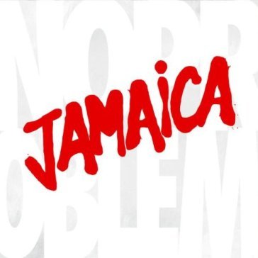 Jamaica no problem