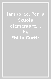 Jamboree. Per la Scuola elementare. Con e-book. Con espansione online. Vol. 2