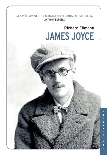 James Joyce - Richard Ellmann