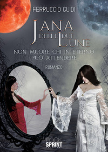 Jana delle due Lune - Ferruccio Guidi