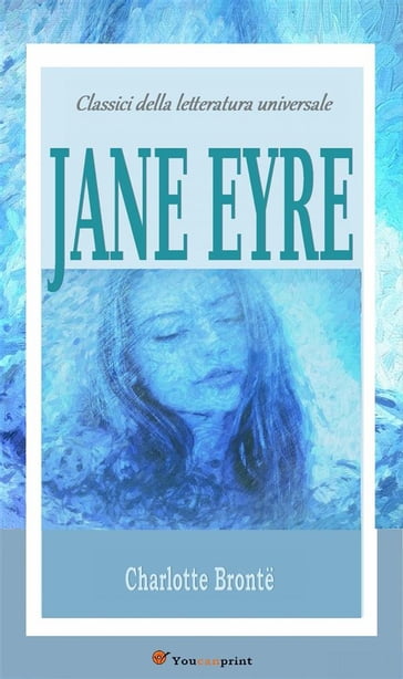 Jane Eyre - Charlotte Bronte