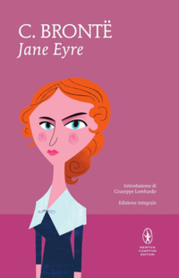 Jane Eyre. Ediz. integrale - Charlotte Bronte