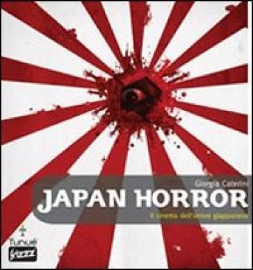 Japan horror - Giorgia Caterini