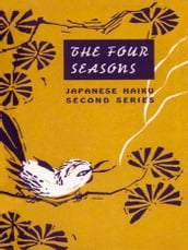 Japanese Haiku: The Four Seasons