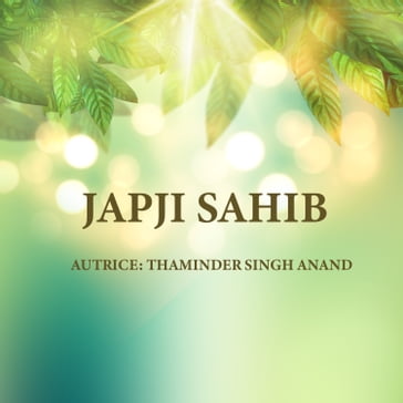 Japji Sahib italiana , meditazione, viaggio per l'anima - Thaminder singh