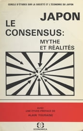 Japon, le consensus : mythe et réalités