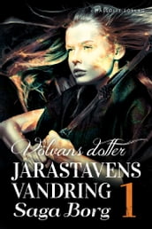 Jarastavens vandring 1 - Völvans dotter