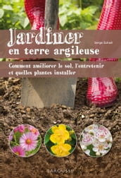 Jardiner en terre argileuse