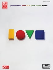 Jason Mraz - Love Is a Four Letter Word Songbook