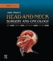 Jatin Shah s Head and Neck Surgery and Oncology E-Book