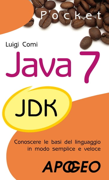Java 7 Pocket - Luigi Comi