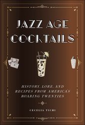 Jazz Age Cocktails