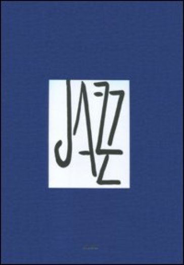 Jazz. Ediz. illustrata - Henri Matisse