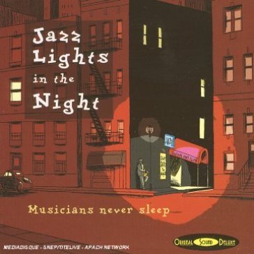 Jazz Lights in the Night - Or. Sound Deluxe