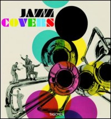 Jazz covers. Ediz. italiana, spagnola e portoghese - Steven Heller