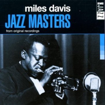 Jazz masters - Miles Davis