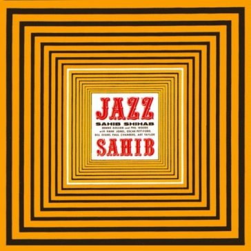 Jazz sahib - Sahib Shihab
