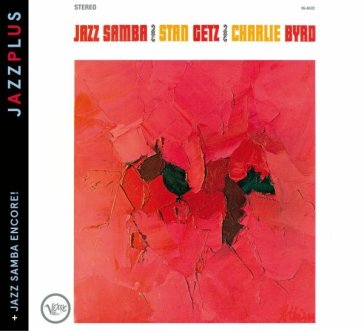 Jazz samba, encore! - Byrd Char Getz Stan