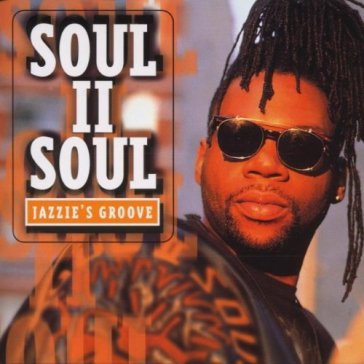 Jazzie's groove - Soul Ii Soul