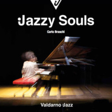 Jazzy souls - Carlo Braschi