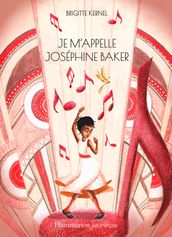 Je m appelle Joséphine Baker