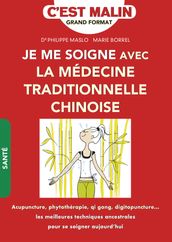 Je me soigne avec la médecine traditionnelle chinoise, c est malin