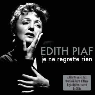 Je ne regrette rien - Edith Piaf
