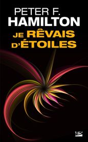 Je rêvais d étoiles