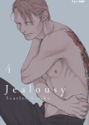 Jealousy. Vol. 4 - Scarlet Beriko