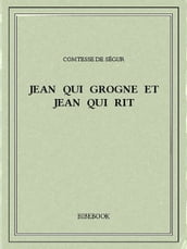 Jean qui grogne et Jean qui rit