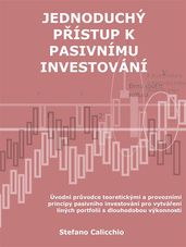 Jednoduchý pístup k pasivnímu investování