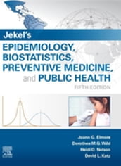 Jekel s Epidemiology, Biostatistics and Preventive Medicine E-Book