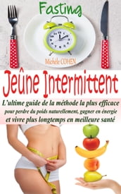 Jeûne Intermittent, Fasting