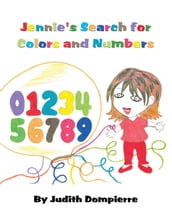 Jennie s Search for Colors and Numbers