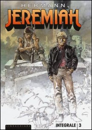 Jeremiah. Ediz. integrale. 3: La setta - Hermann