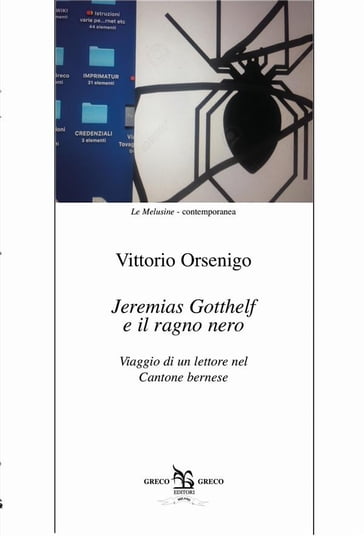 Jeremias Gotthelf e il ragno nero - Vittorio Orsenigo