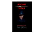 Jerome Spear (Is Revenge Really Sweet?)