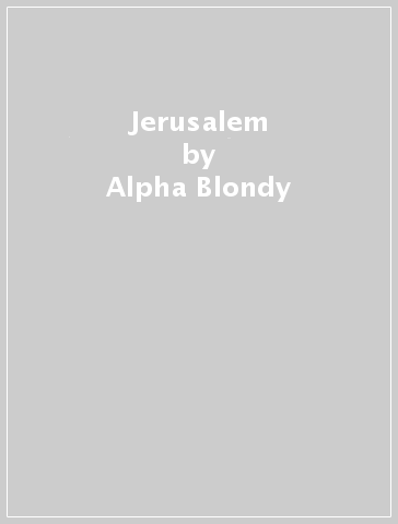 Jerusalem - Alpha Blondy