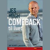 Jes Høgh - Comeback til livet