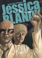 Jessica Blandy - Volume 2 - Meet Dr. Zack