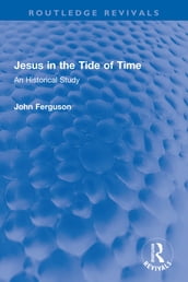 Jesus in the Tide of Time