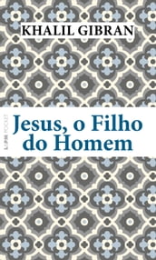 Jesus, o filho do homem