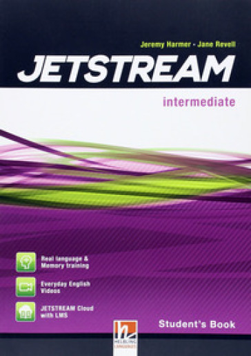 Jetstream. Intermediate. Per le Scuole superiori. Con e-book. Con espansione online - Jane Revell - Jeremy Harmer - Mary Tomalin