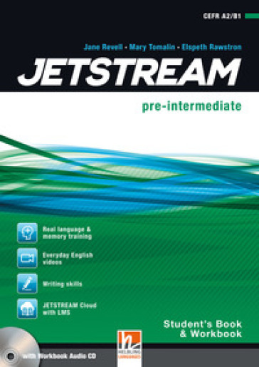 Jetstream. Pre intermediate. Student's book-Workbook. Per le Scuole superiori. Con e-book. Con espansione online. Con CD-Audio - Jane Revell - Jeremy Harmer - Mary Tomalin