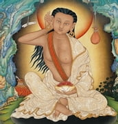 Jetsun Milarepa: os Cânticos de Milarepa (Todas as Canções Sobre o Dharma, desde 