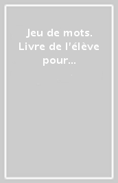 Jeu de mots. Livre de l